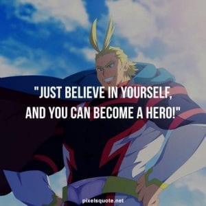 Best All Might Quotes From My Hero Academia PixelsQuote Net