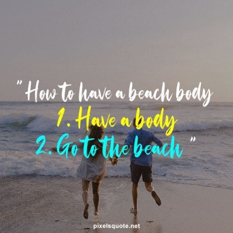 Beach body quote