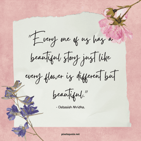 Beautiful Floral Quotes.
