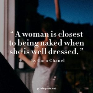 Best Coco Chanel Quotes about Fashion, Life and Beauty | PixelsQuote.Net
