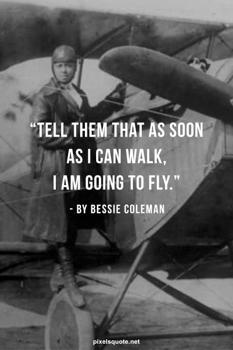 Bessie Coleman Quotes 2.