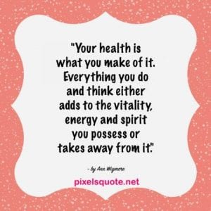 Inspirational Health Quotes that remind you to stay healthy ...