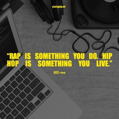 Best Rap quotes.