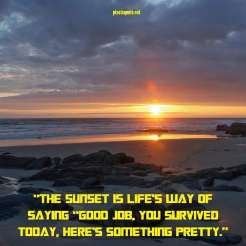 Best Sunset quotes 3.