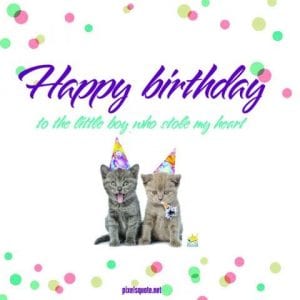 Birthday quotes for son from parents | PixelsQuote.Net