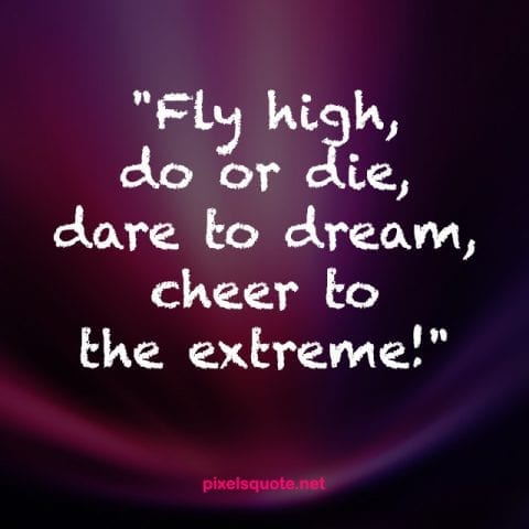 Cheer Quotes to motivate you through hard times in life | PixelsQuote.Net