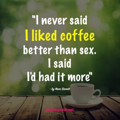 Coffee Quote 5.