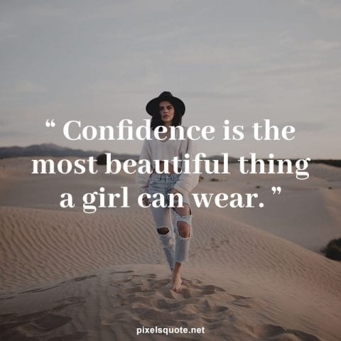 Confidence Girl.