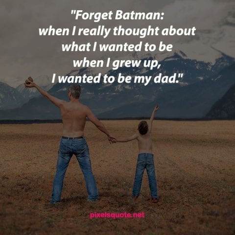 Dad and Son Quotes