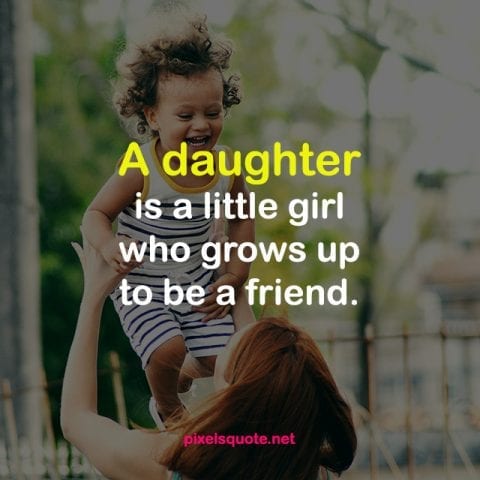 Daughter Quotes with sweet Image.