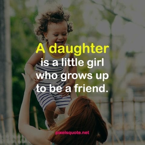 101 Sweet Daughter Quotes For Little Angels From Mother Pixelsquote Net