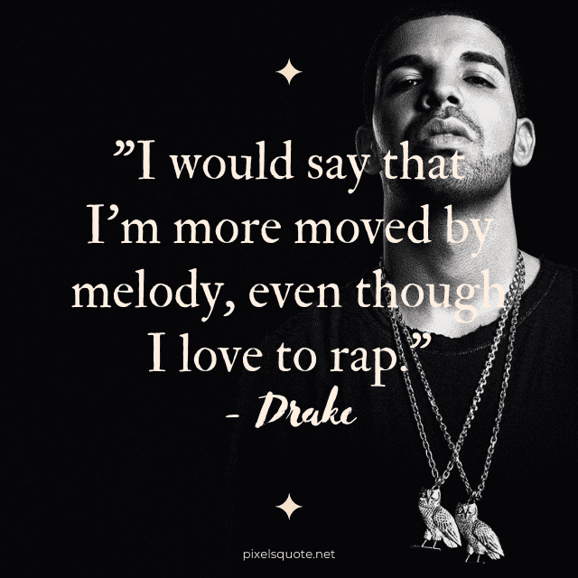 Drake rap quotes.