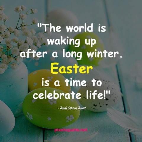 Easter Life Quotes