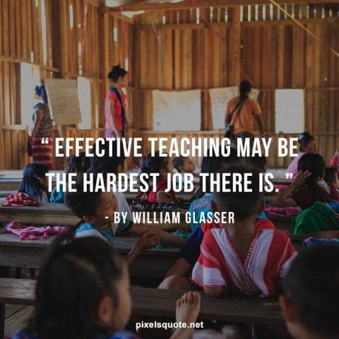 Effective teaching may be the hardest job there is.