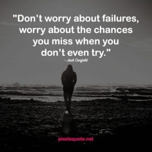 Failure Quotes to help you get through hard times | PixelsQuote.Net