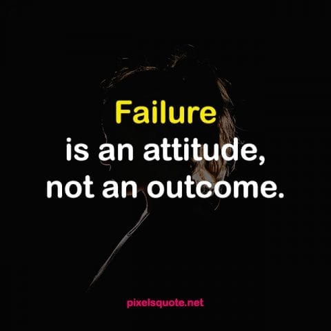 Failure Quotes Attitude.