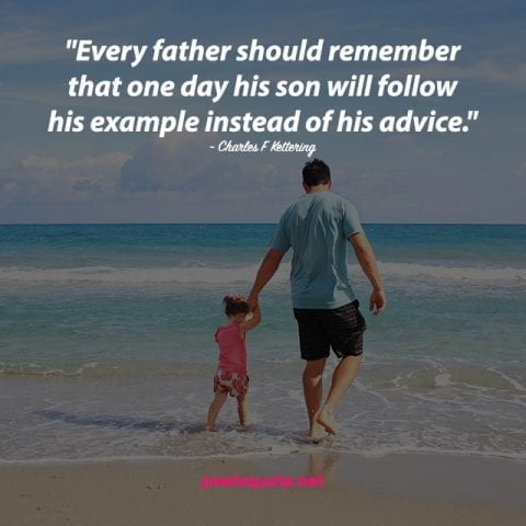 68 Best Father And Son Quotes To Warm Your Heart With Love | Pixelsquote.net