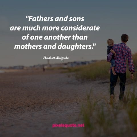 Endearing Father Son Quotes To Warm Your Heart Pixels Quote