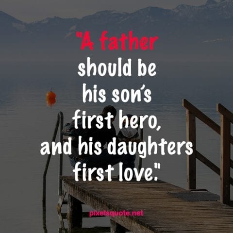 Father quotes.