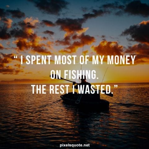 Fishing quotes funny.