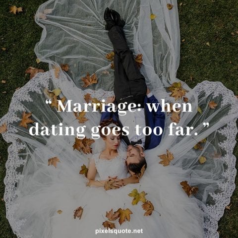 Funny Anniversary Marriage quotes.