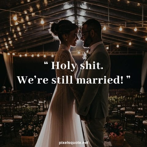 Funny Marriage quotes.