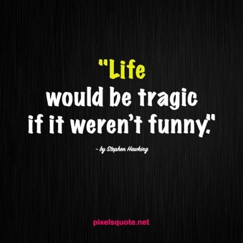 50 Funny Life Quotes to make you Laugh | PixelsQuote.Net