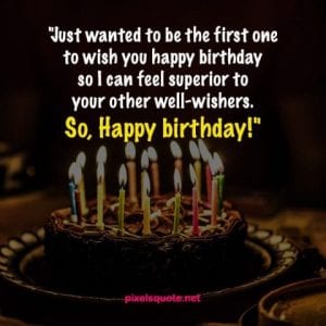 50 Funny Birthday Quotes for You and Friends | PixelsQuote.Net