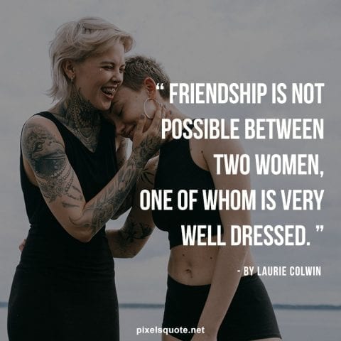 Funny friendship quote 5.