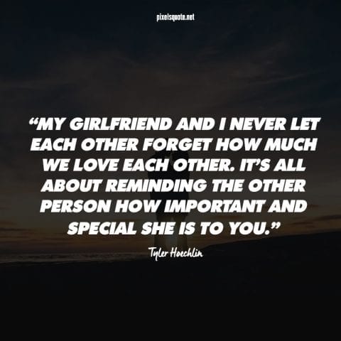 Girlfriend love quotes 2.