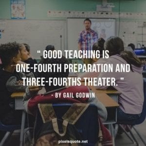 Inspirational Teacher Quotes for Education | PixelsQuote.Net