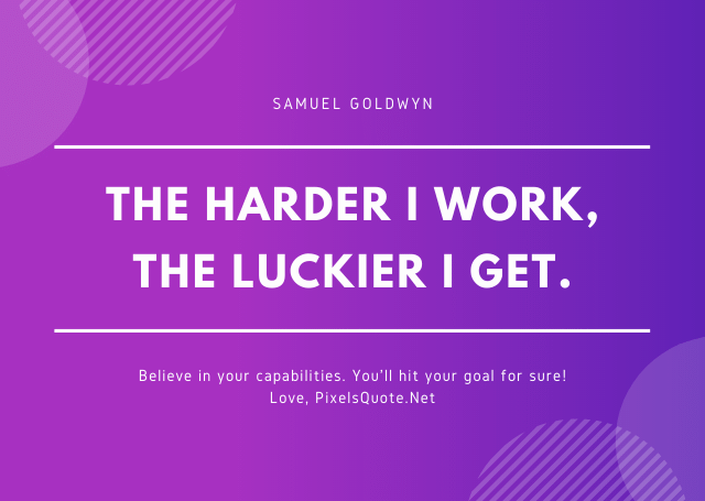 Good luck quotes for work.