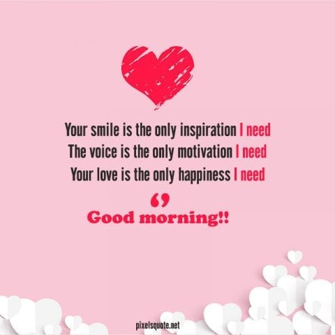 80 Good morning love quotes for her to make her smile | PixelsQuote.Net