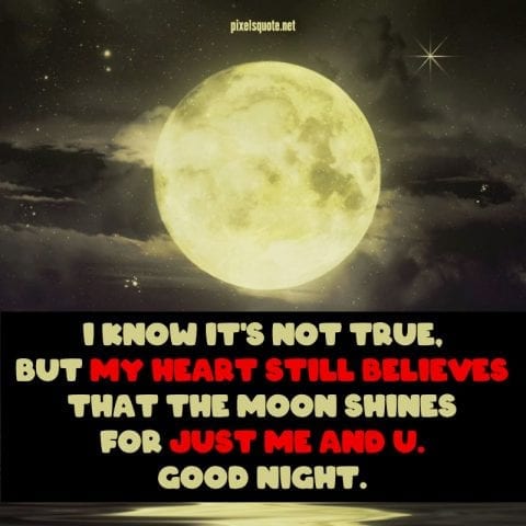 Good night for him quote.