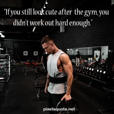Gym Quotes with Pictures 1