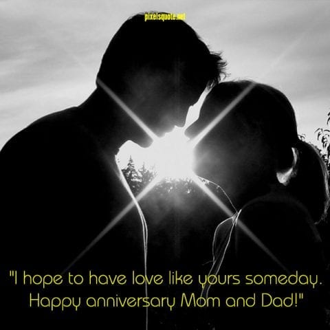 Happy Anniversary Mom and Dad.