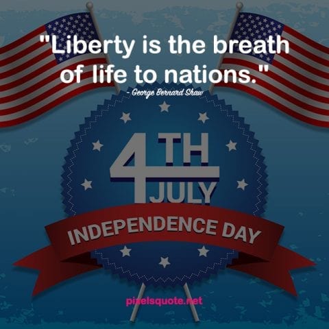 Happy Independence Day of America Quotes.