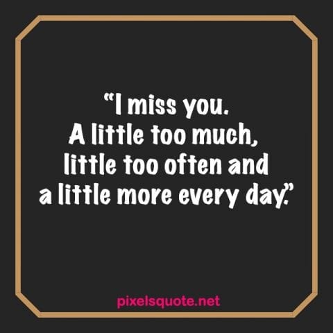 50 Quotes About I Miss You Pixels Quote