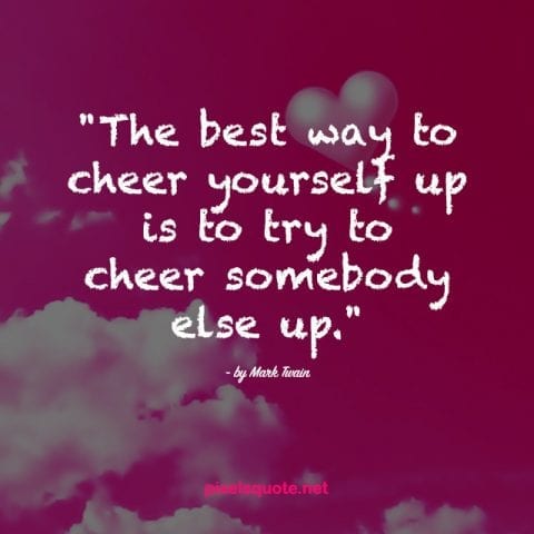 Inspirational Cheerup Quotes.