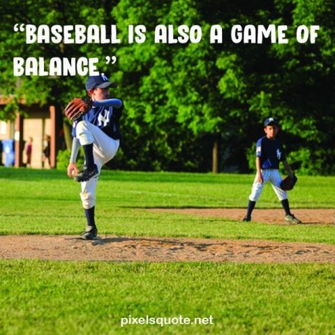 Inspirational Quotes about Baseball.