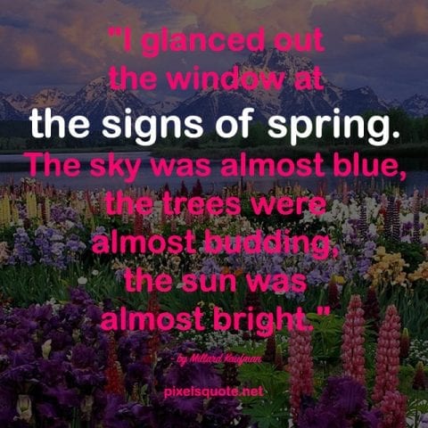 Inspirational Spring quotes 3.