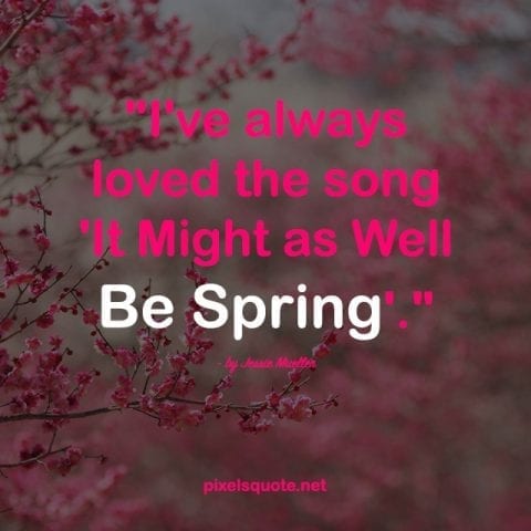 Inspirational Spring quotes 5.