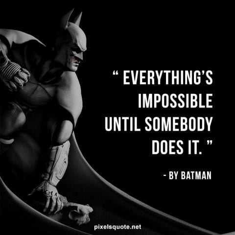 Inspiring Batman Quotes.