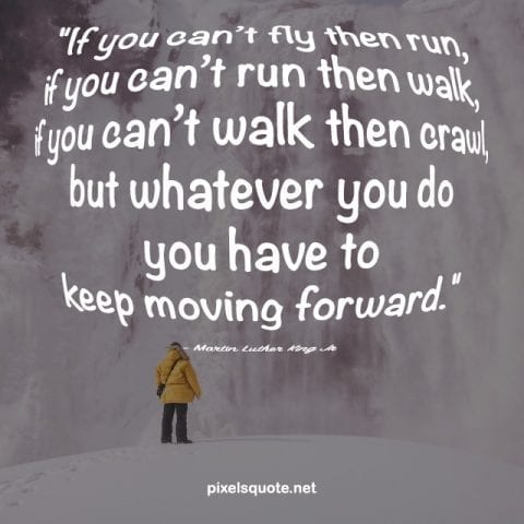 Keep Moving Forward Quotes.