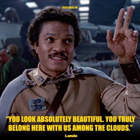 Lando quotes from Star War.