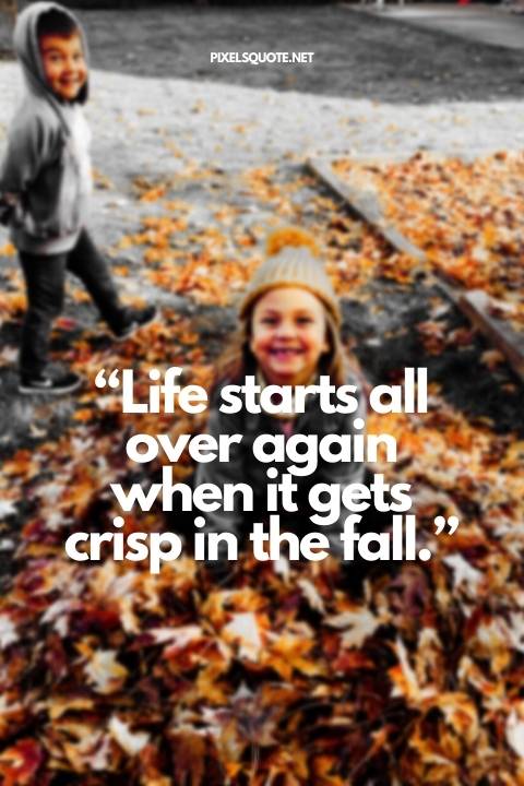 Inspiration fall quotes for kids.