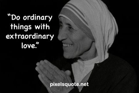 Love Quote from Mother Teresa.