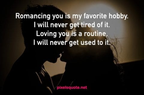 Romantic Love Quotes For Him That Makes Your Man Feel Happy Pixels Quote