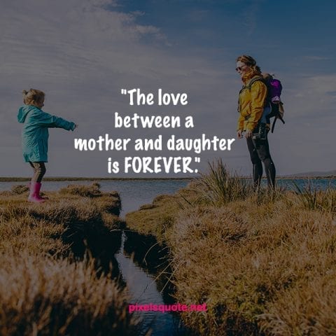 Mother and Daughter Quotes