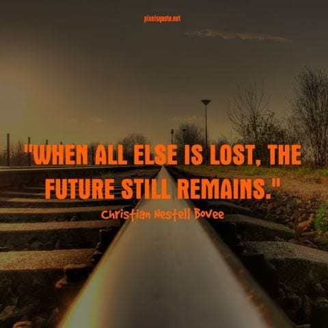 Meaningful Future quotes.